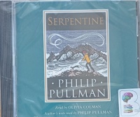 Serpentine written by Philip Pullman performed by Olivia Colman on Audio CD (Unabridged)